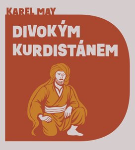 Divokým Kurdistánem