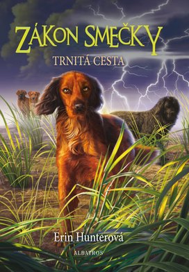 Zákon smečky (4) - Trnitá cesta