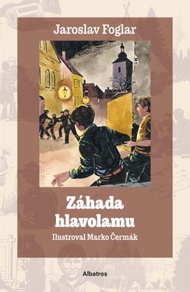 Záhada hlavolamu (Dílo Jaroslava Foglara) 1