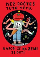 Teď. Než dočteš tuto větu, narodí se na Zemi 21 dětí