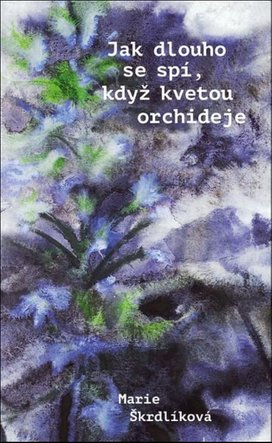Jak dlouho se spí, když kvetou orchideje