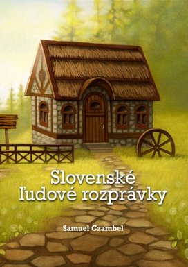 Slovenské ľudové rozprávky