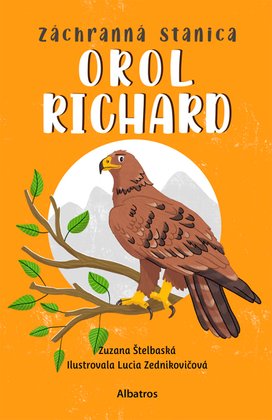 Záchranná stanica: Orol Richard