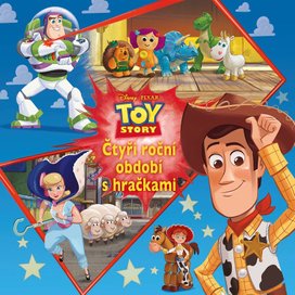 Toy Story - Čtyři roční období s hračkami