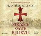 Strážce svaté relikvie