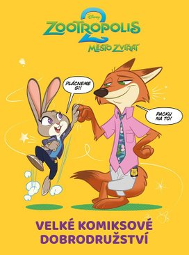 Zootropolis 2 - Velké komiksové dobrodružství