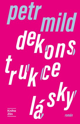 Dekonstrukce lásky