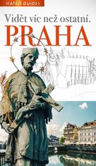 Praha – Vidět víc než ostatní