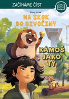 Na skok do divočiny Kámoš jako ty