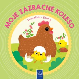 Moje zázračné koleso Zvieratá z farmy