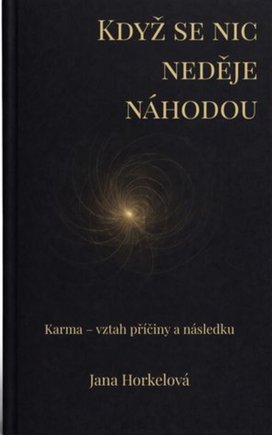 Když se nic neděje náhodou