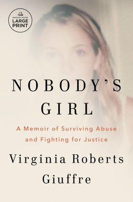 Nobody's Girl.Large Print Edition