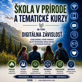 Škola v prírode a tematické kurzy na tému digitálna závislosť.