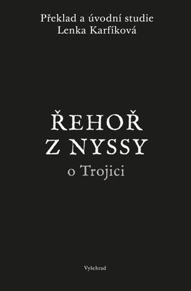 Řehoř z Nyssy o Trojici