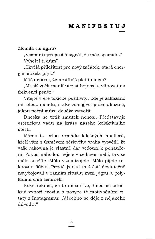 Bolest, která se naučila mluvit