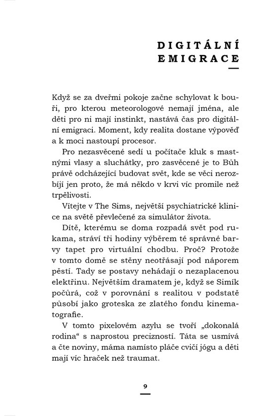 Bolest, která se naučila mluvit