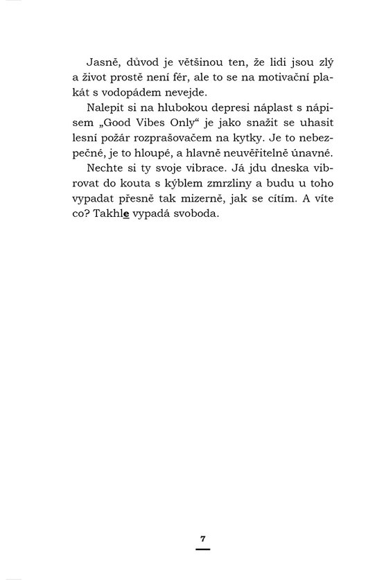 Bolest, která se naučila mluvit