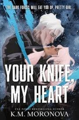 Your Knife, My Heart
