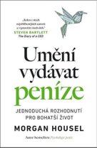 Umění vydávat peníze