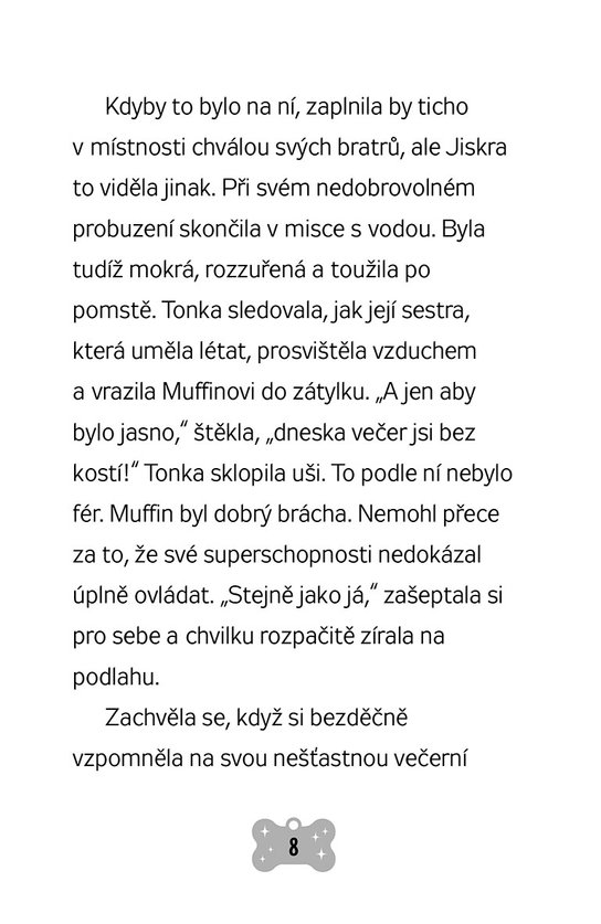 Superštěňátka: Tonka a Jonáš jsou tu hned