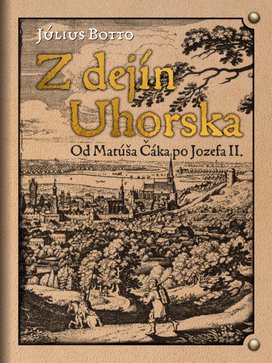 Z dejín Uhorska