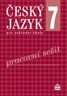 Český jazyk 7 pro základní školy Pracovní sešit