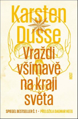 Vraždi všímavě na kraji světa