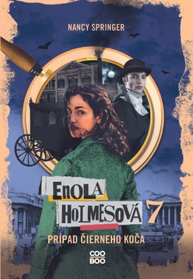 Enola Holmesová 7 – Prípad čierneho koča
