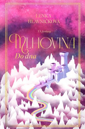 Mlhovina Do dna