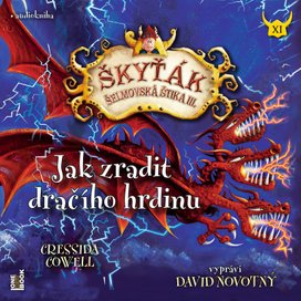 Jak zradit dračího hrdinu
