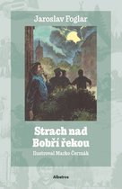 Strach nad Bobří řekou