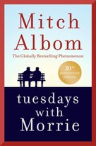 Tuesdays With Morrie