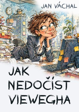 Jak nedočíst Viewegha