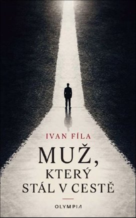 Muž, který stál v cestě