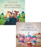 Ako šlo vajce na vandrovku O troch prasiatkach