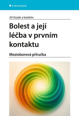 Bolest a její léčba v prvním kontaktu