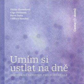 Umím si ustlat na dně