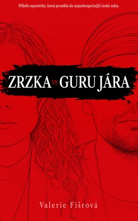Zrzka vs. guru Jára