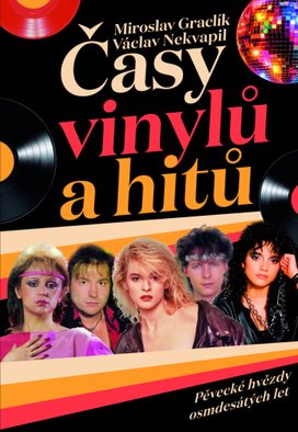 Časy vinylů a hitů