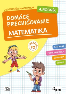 Domáce precvičovanie matematika 4. ročník