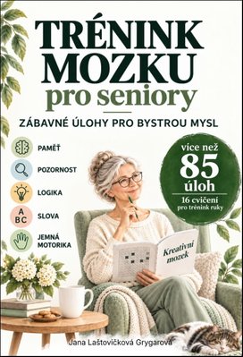 Trénink mozku pro seniory