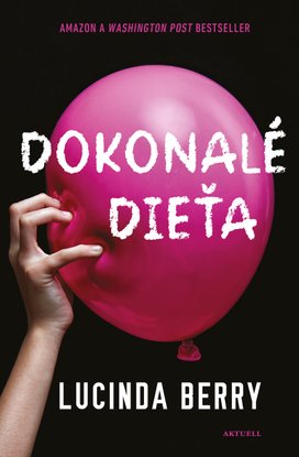 Dokonalé dieťa