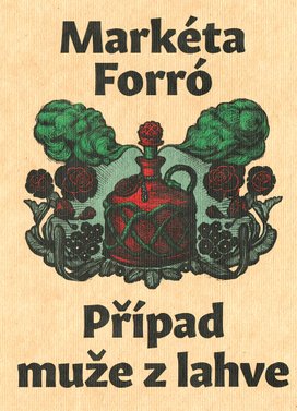 Případ muže z lahve