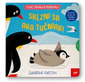 Skĺzni sa ako tučniak!