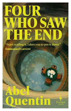 Four Who Saw the End