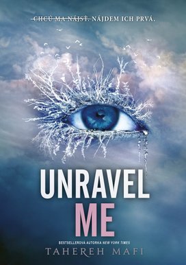 Unravel Me (slovenský jazyk)
