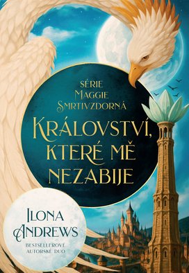 PŘEDPRODEJ: Maggie Smrtivzdorná: Království, které mě nezabije