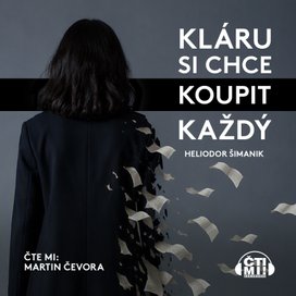 Kláru si chce koupit každý