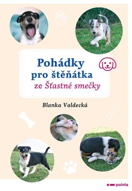 Pohádky pro štěňátka ze Šťastné smečky