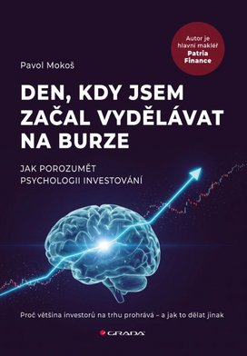 Den, kdy jsem začal vydělávat na burze